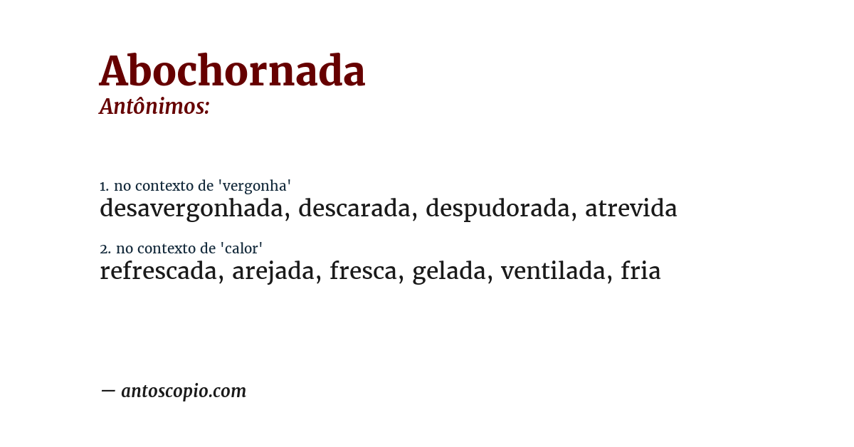 Antônimo de abochornada