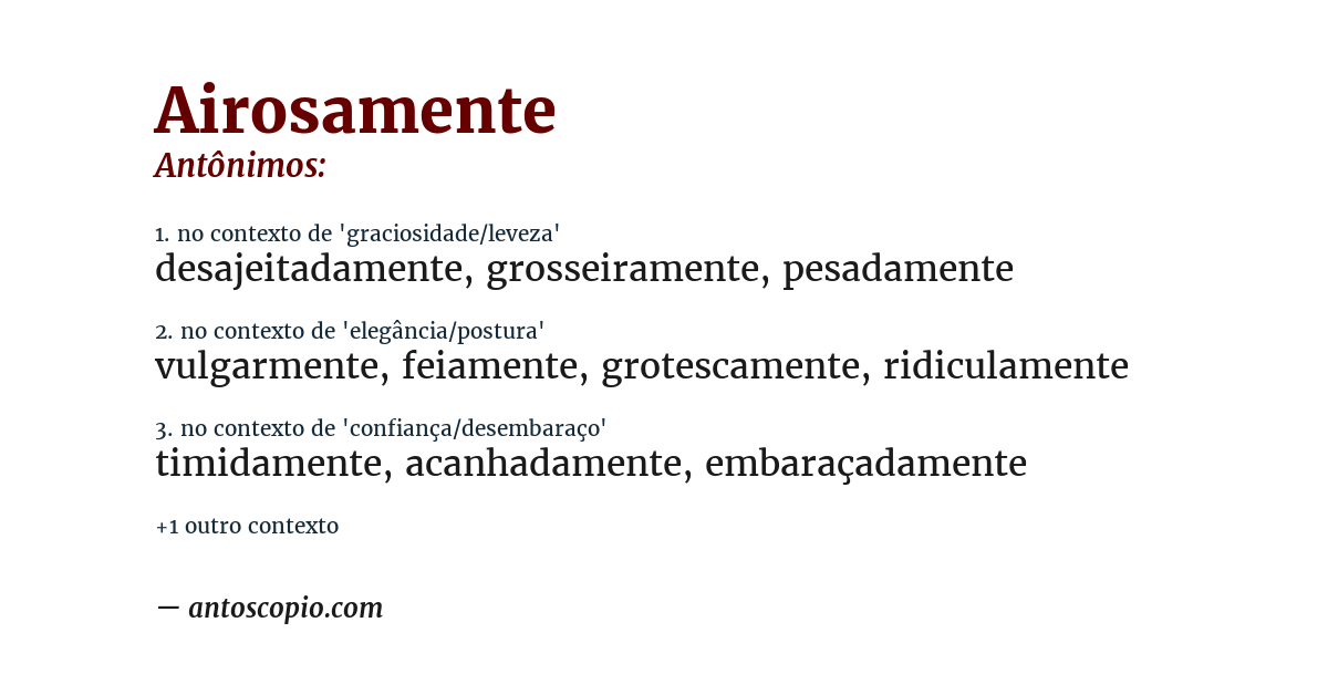 Antônimo de airosamente