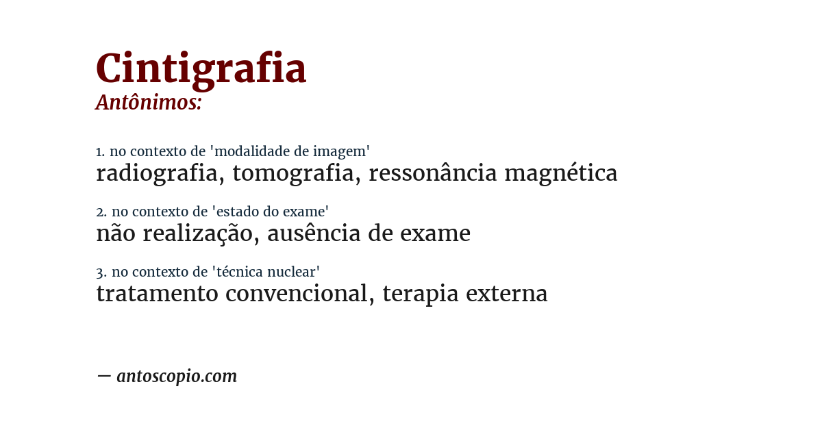 Antônimo de cintigrafia