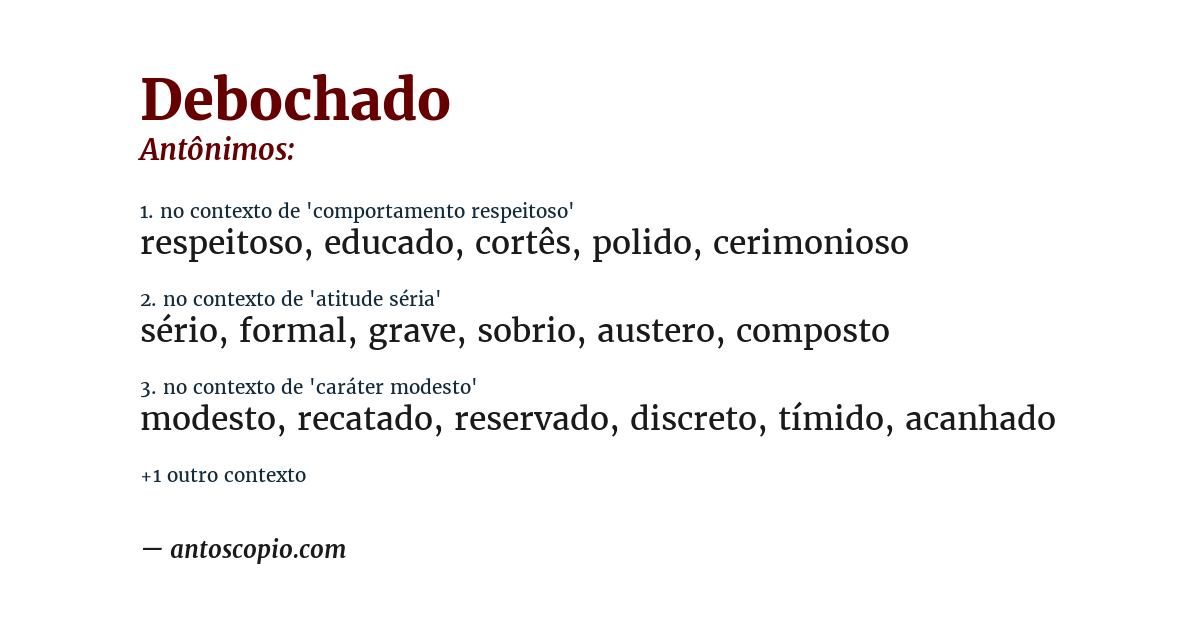 Antônimo de debochado