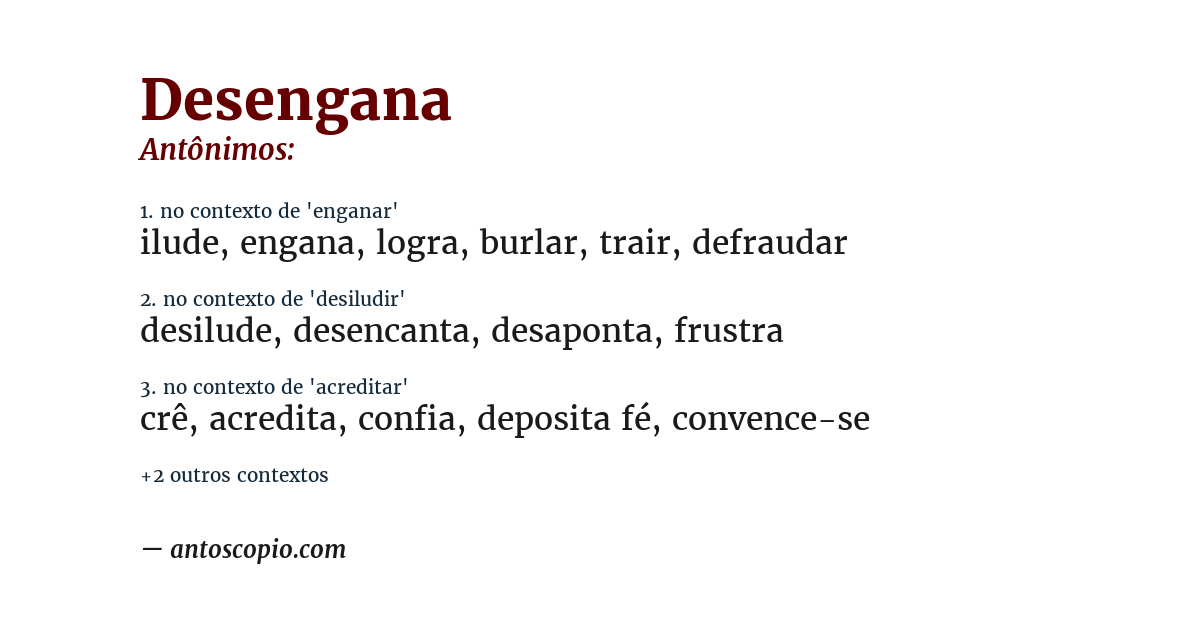 Antônimo de desengana
