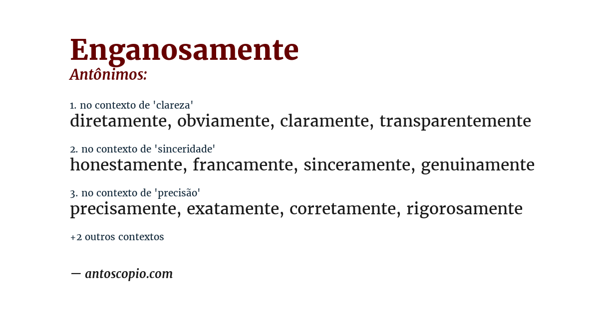 Antônimo de enganosamente