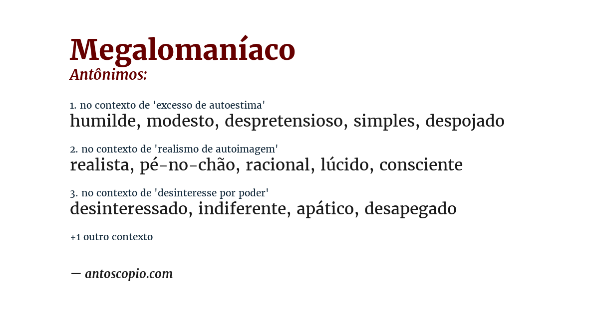 Antônimo de megalomaníaco