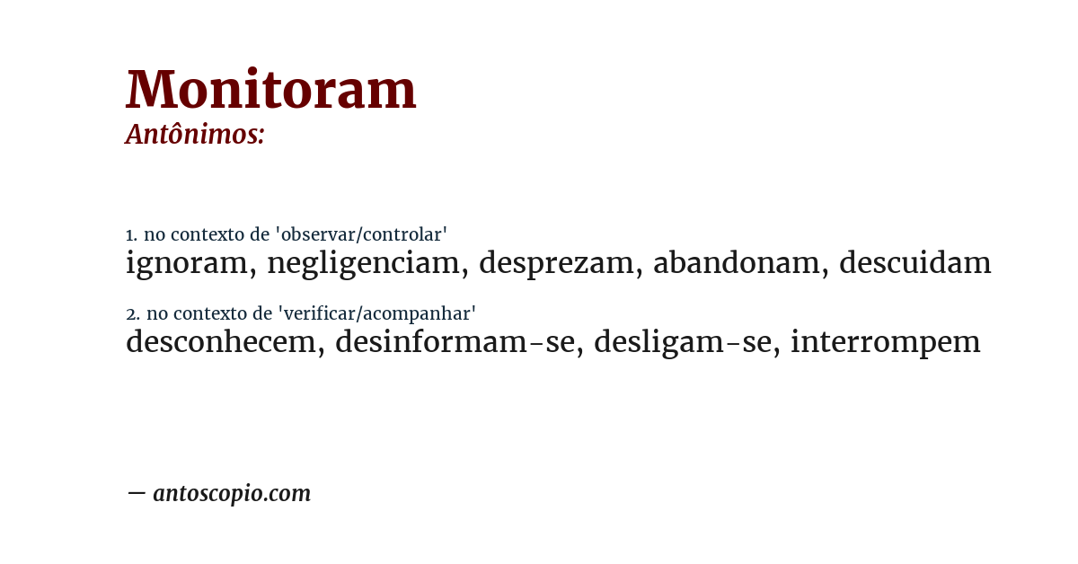 Antônimo de monitoram