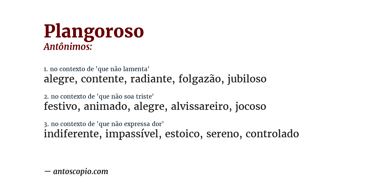 Antônimo de plangoroso
