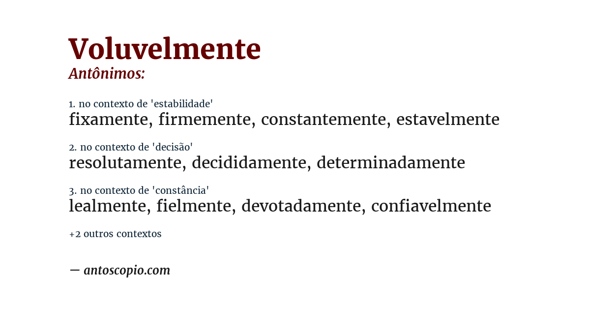 Antônimo de voluvelmente