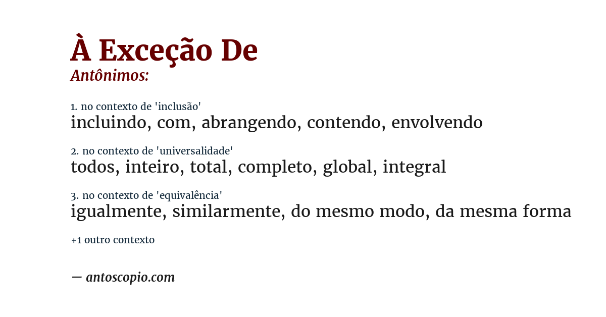 Antônimo de à exceção de