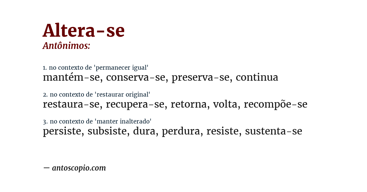 Antônimo de altera-se