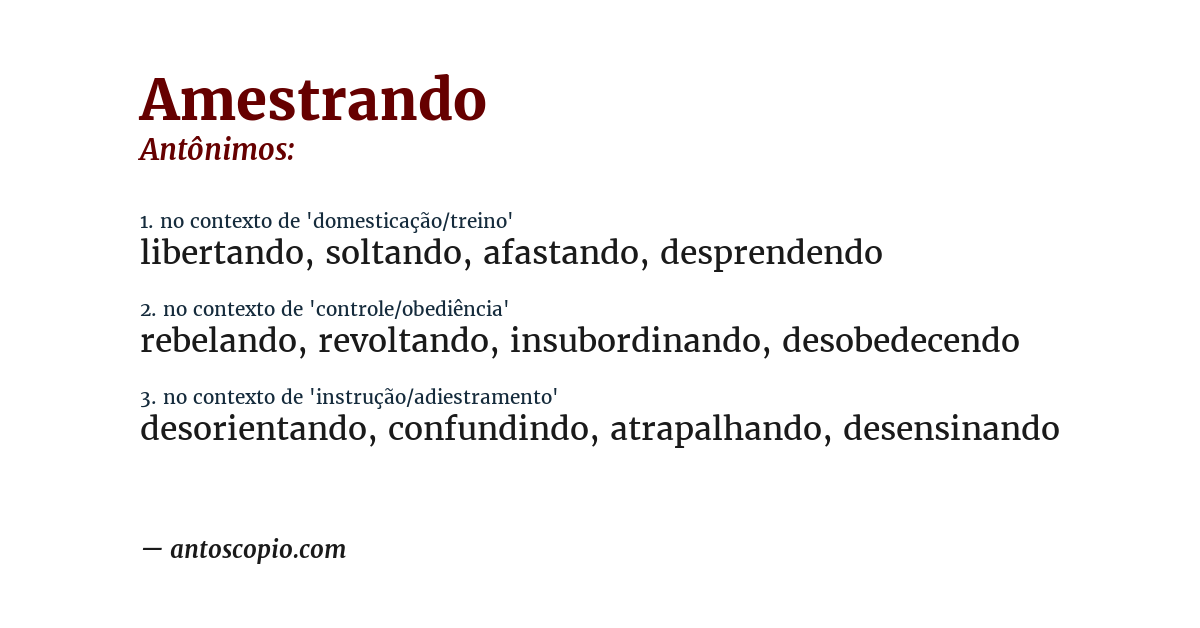 Antônimo de amestrando