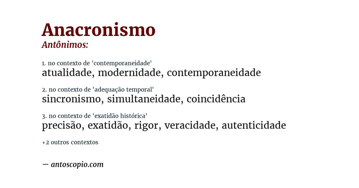 Antônimo de anacronismo