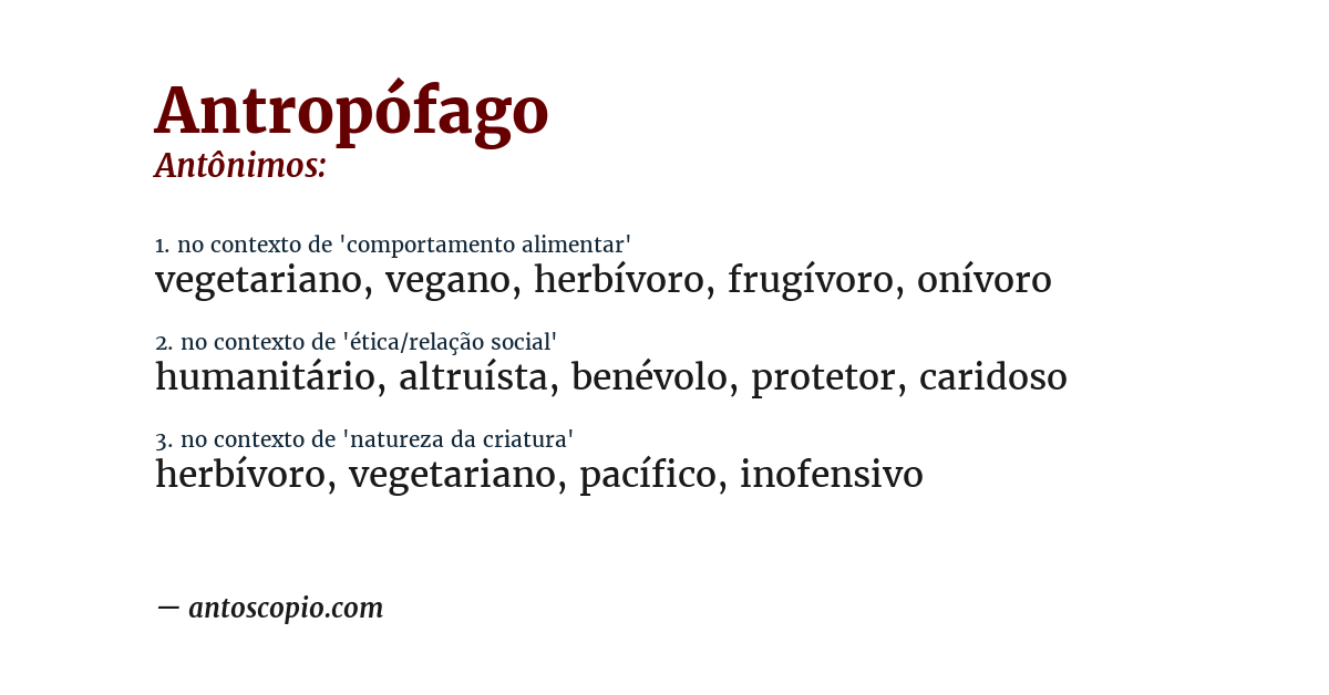 Antônimo de antropófago