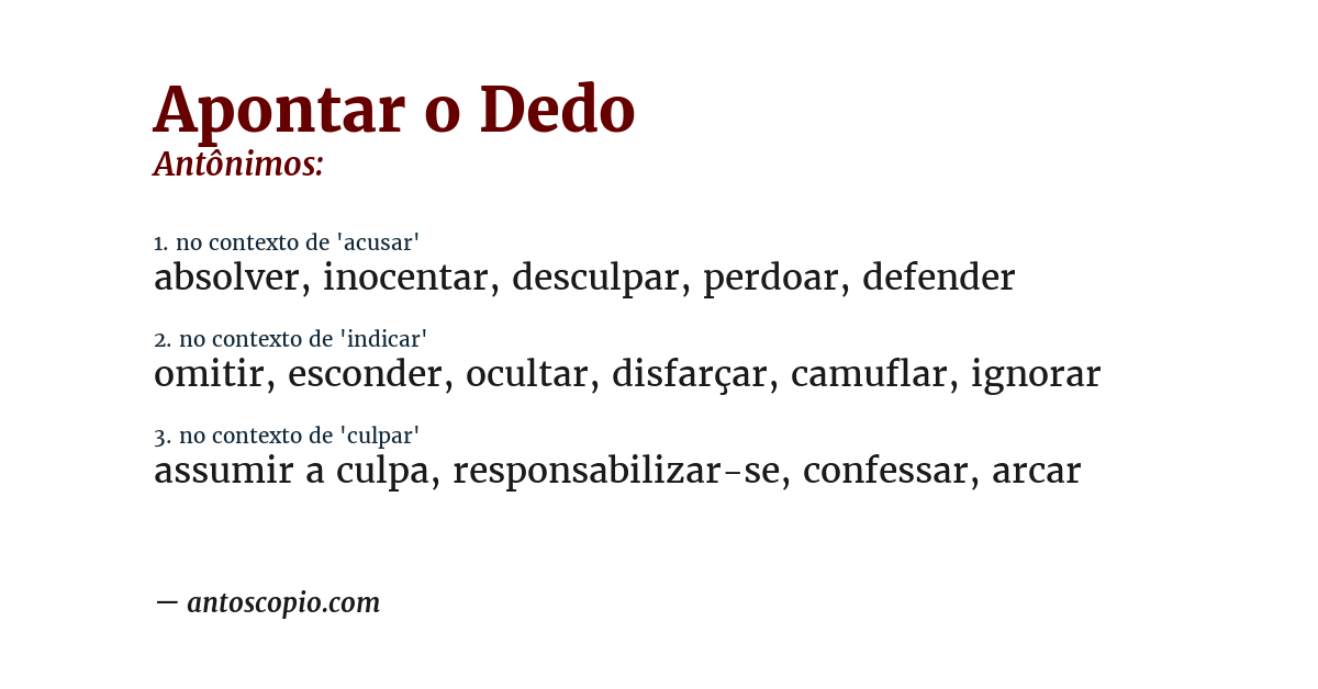 Antônimo de apontar o dedo