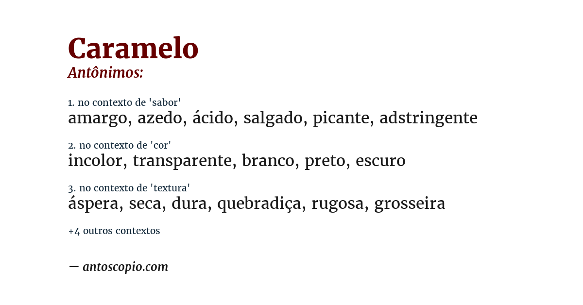 Antônimo de caramelo