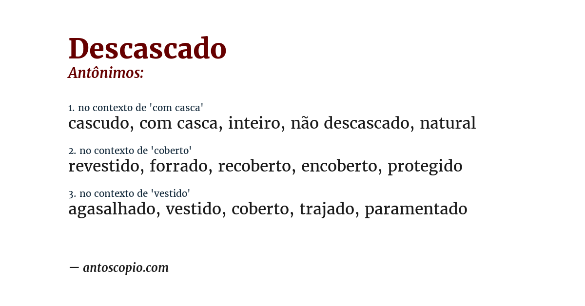 Antônimo de descascado