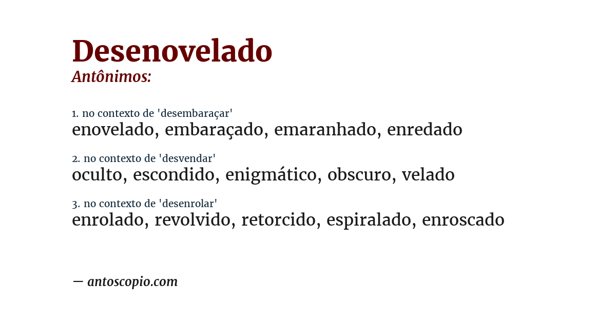 Antônimo de desenovelado
