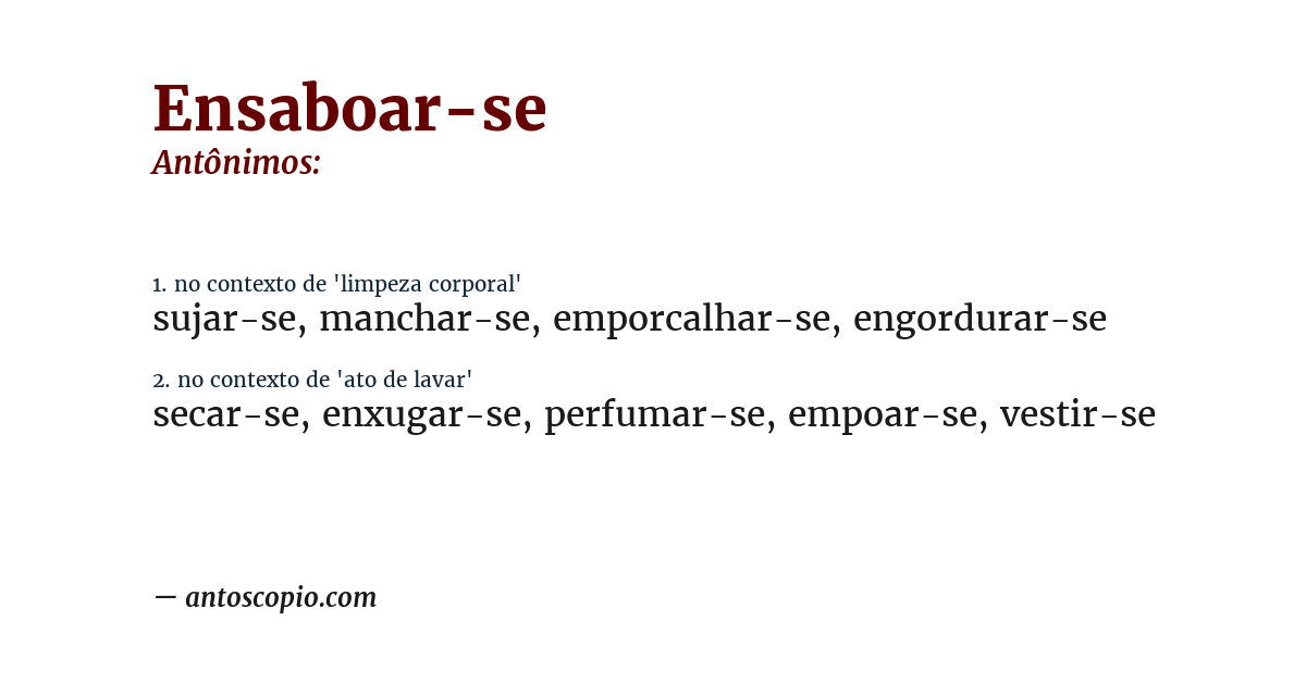 Antônimo de ensaboar-se