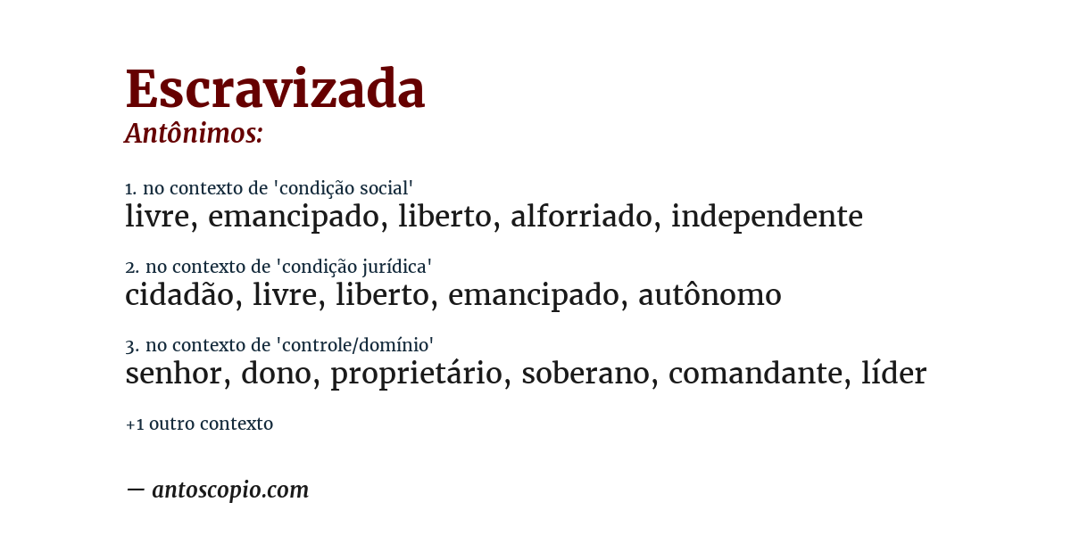 Antônimo de escravizada