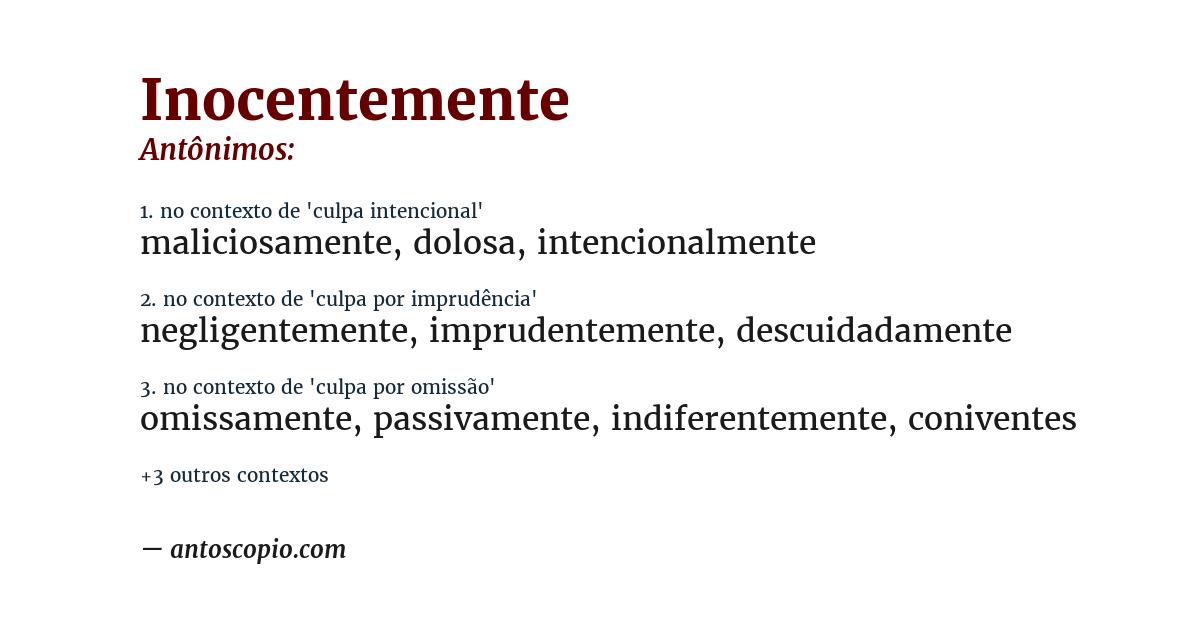 Antônimo de inocentemente