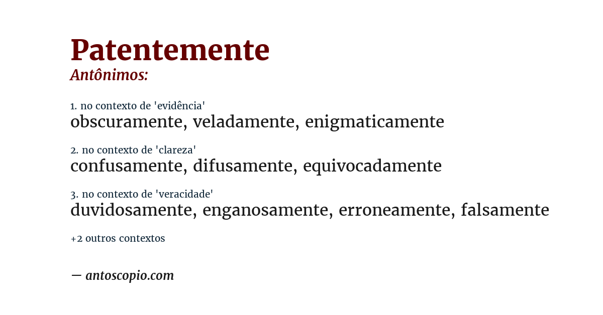 Antônimo de patentemente