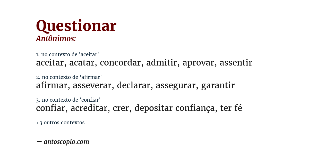 Antônimo de questionar