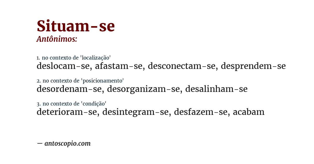 Antônimo de situam-se