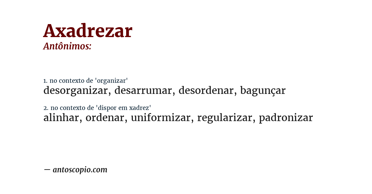 Antônimo de axadrezar