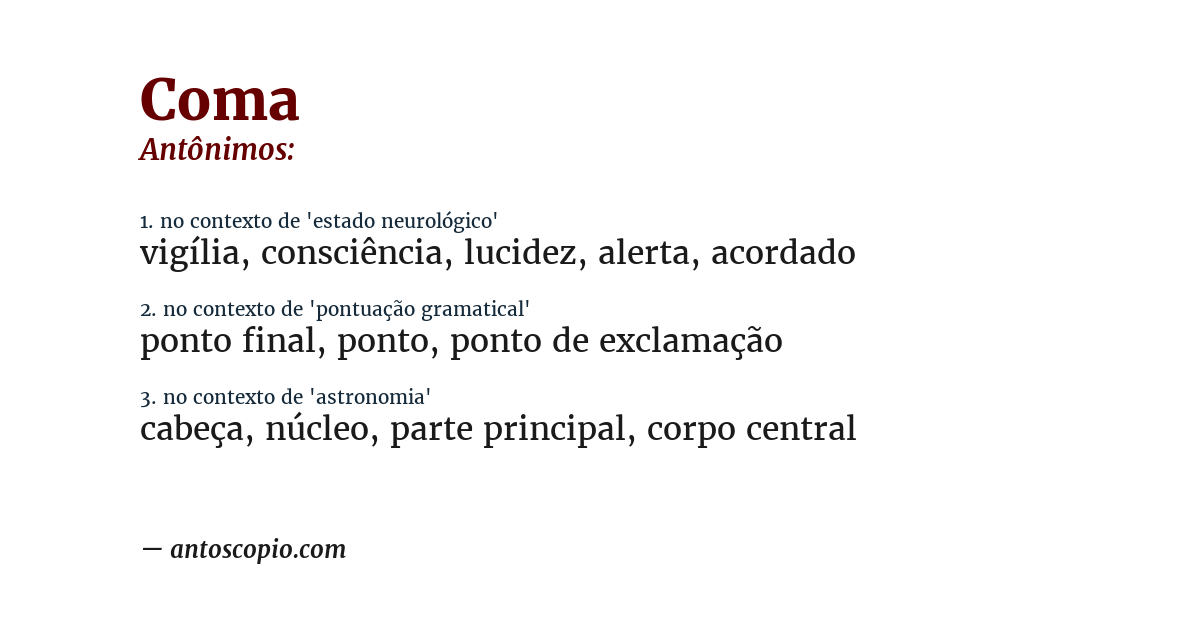 Antônimo de coma