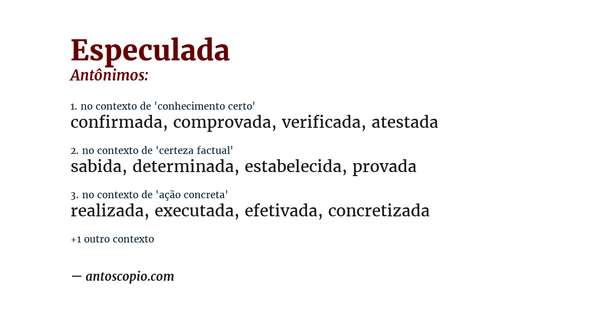 Antônimo de especulada