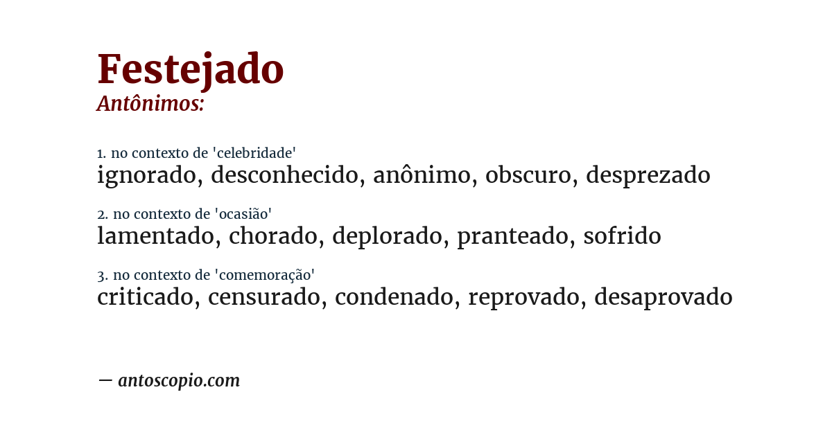 Antônimo de festejado