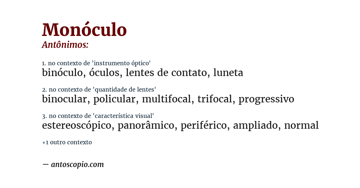 Antônimo de monóculo