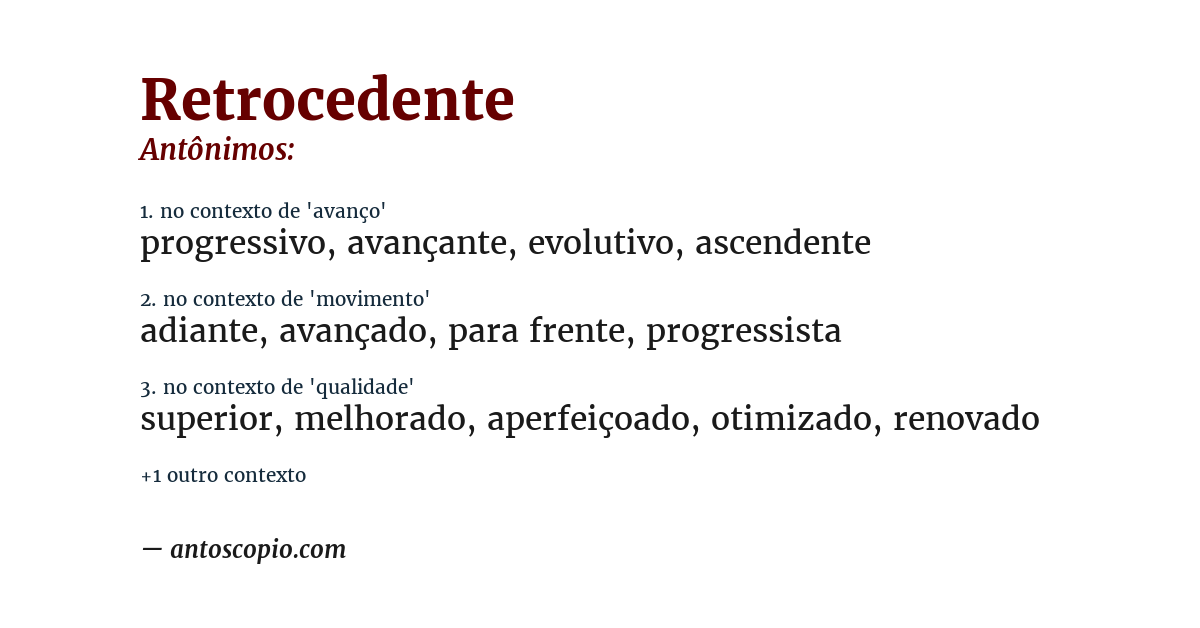 Antônimo de retrocedente