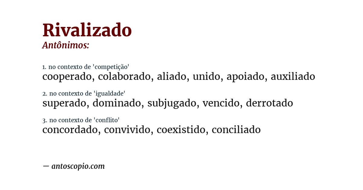 Antônimo de rivalizado