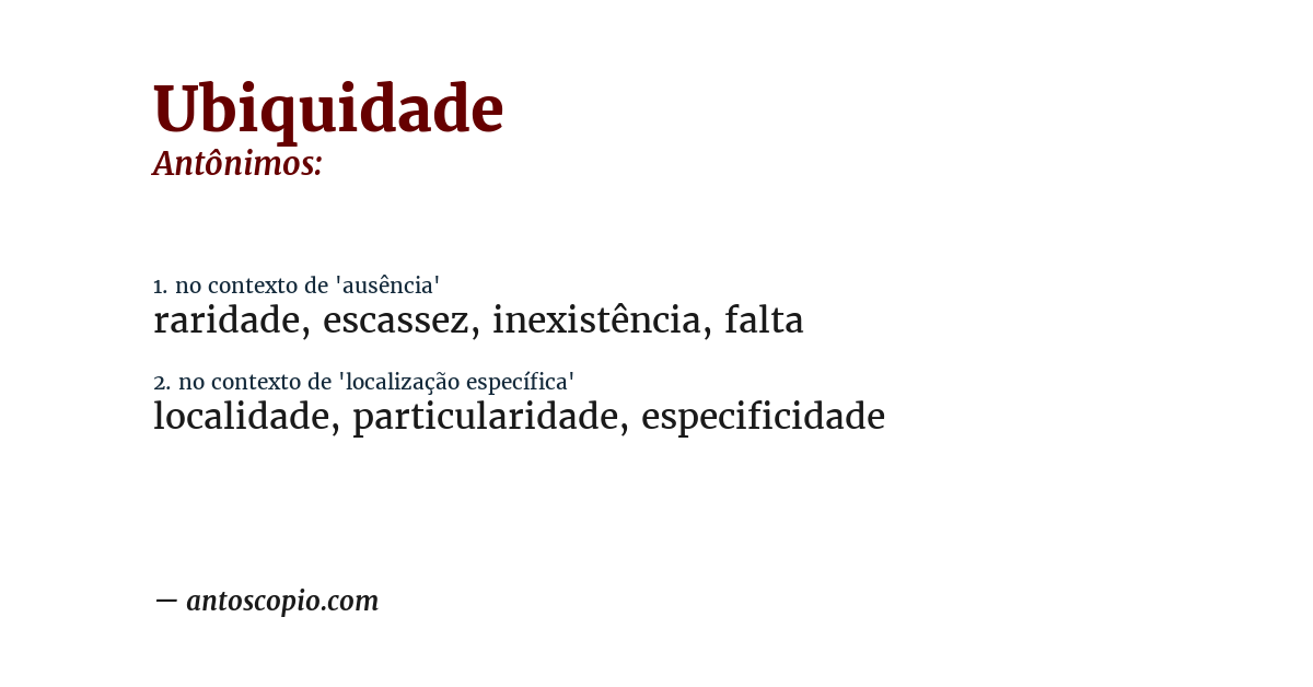 Antônimo de ubiquidade