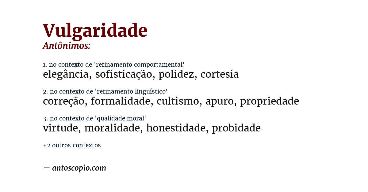 Antônimo de vulgaridade