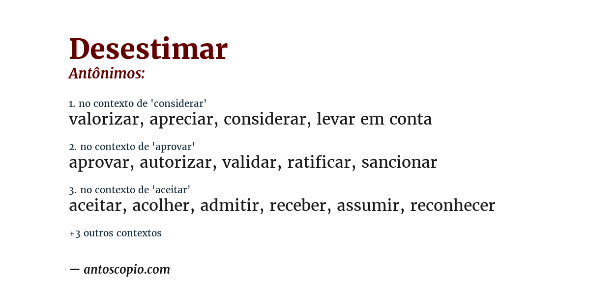 Antônimo de desestimar