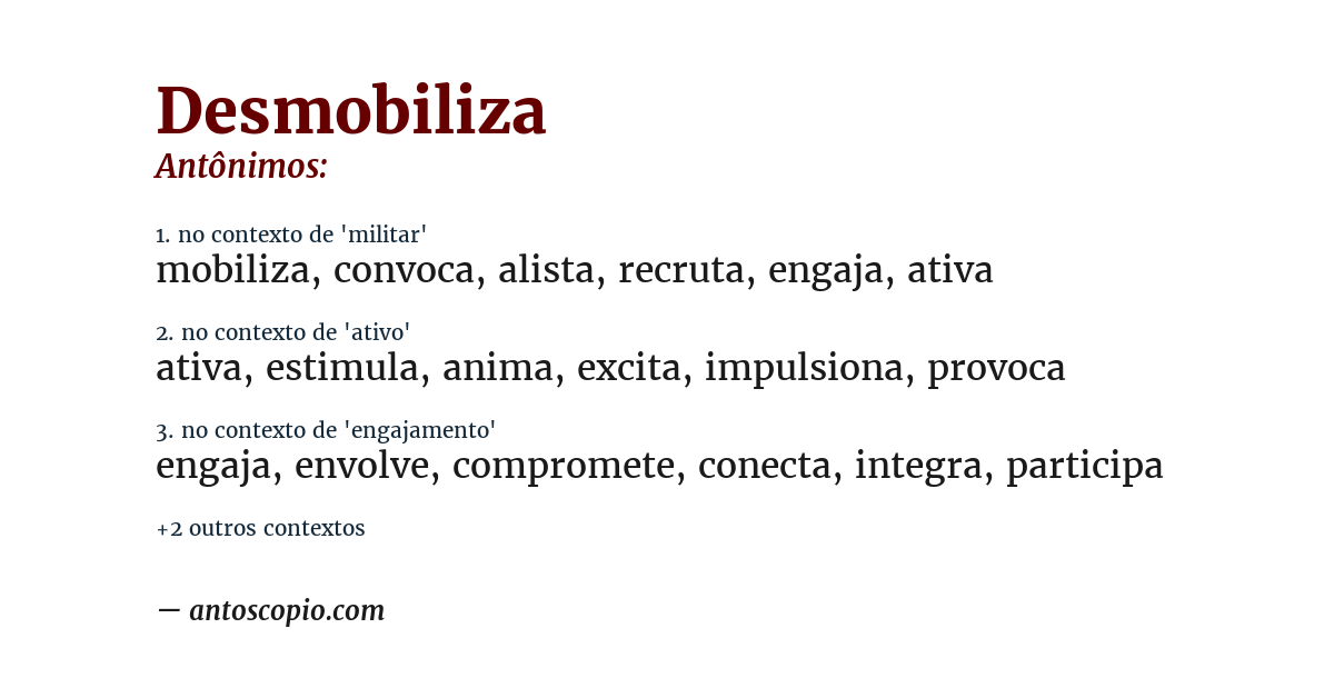 Antônimo de desmobiliza