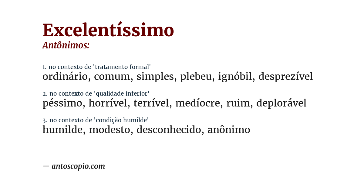 Antônimo de excelentíssimo