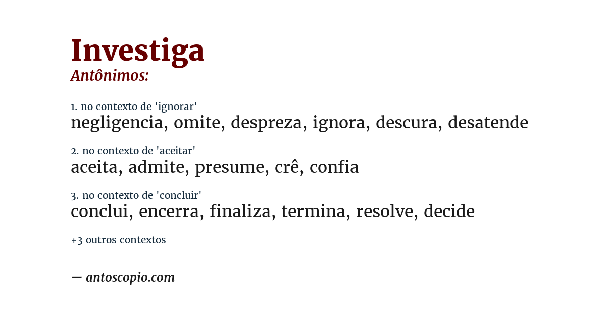 Antônimo de investiga