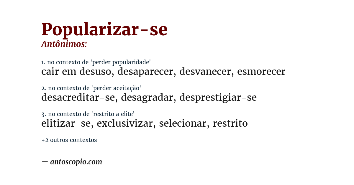 Antônimo de popularizar-se