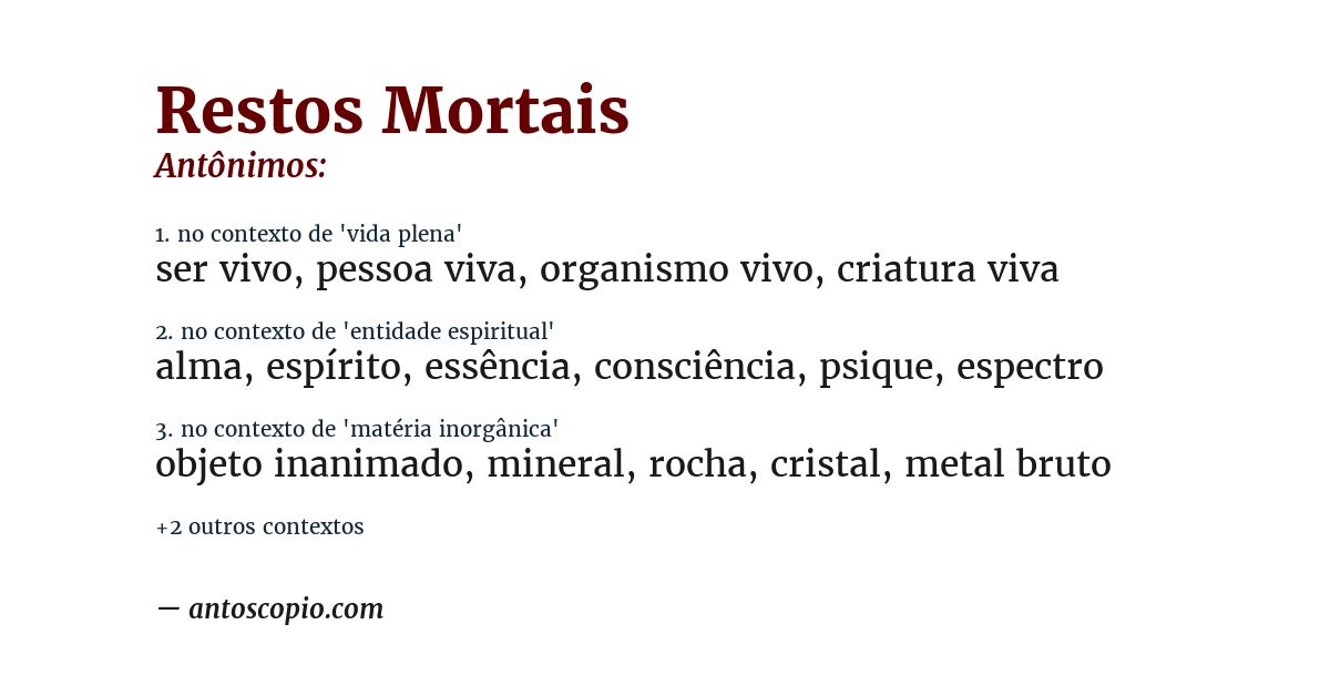 Antônimo de restos mortais
