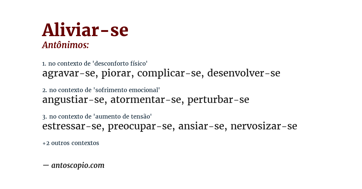 Antônimo de aliviar-se