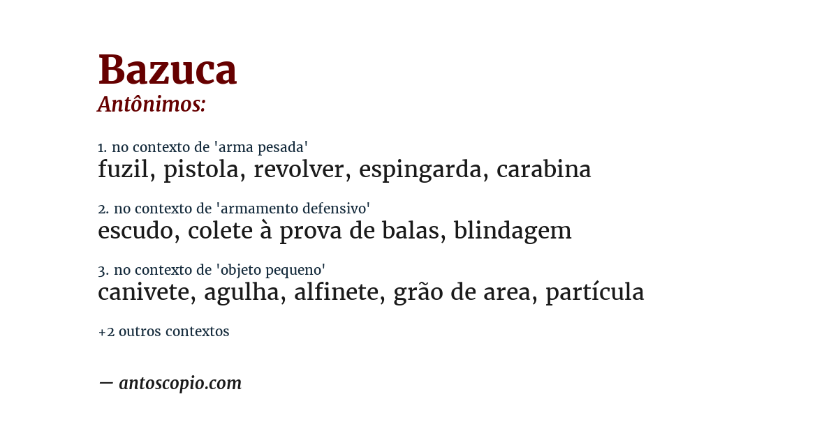 Antônimo de bazuca