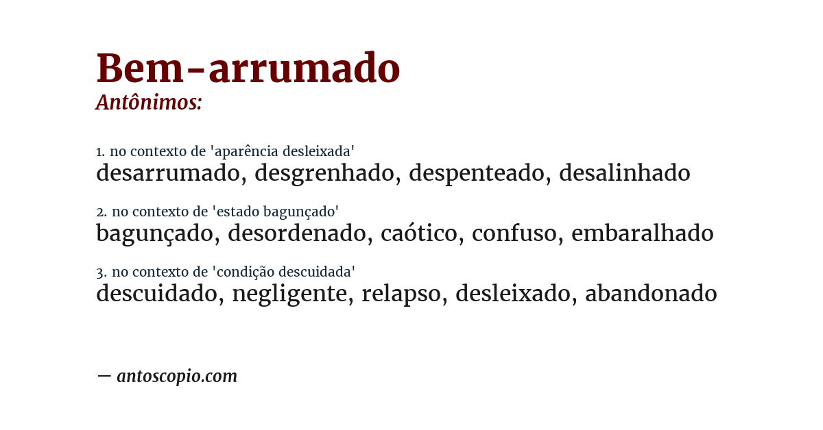 Antônimo de bem-arrumado
