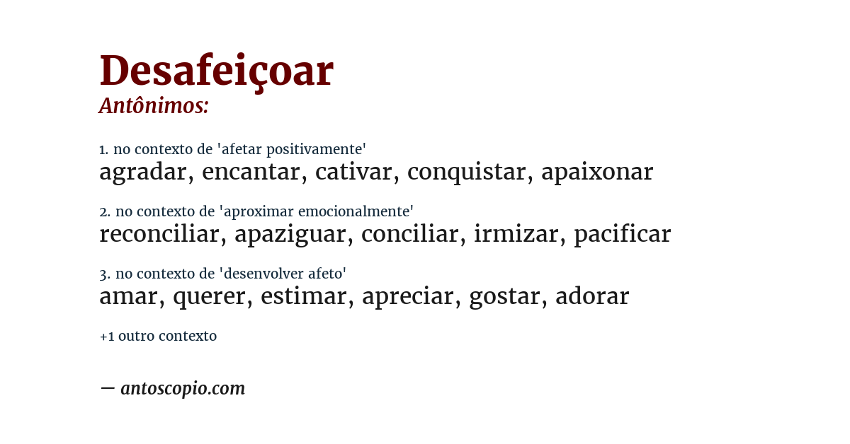 Antônimo de desafeiçoar