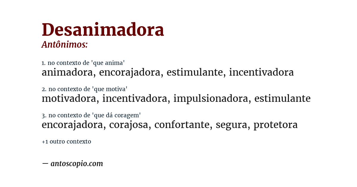 Antônimo de desanimadora