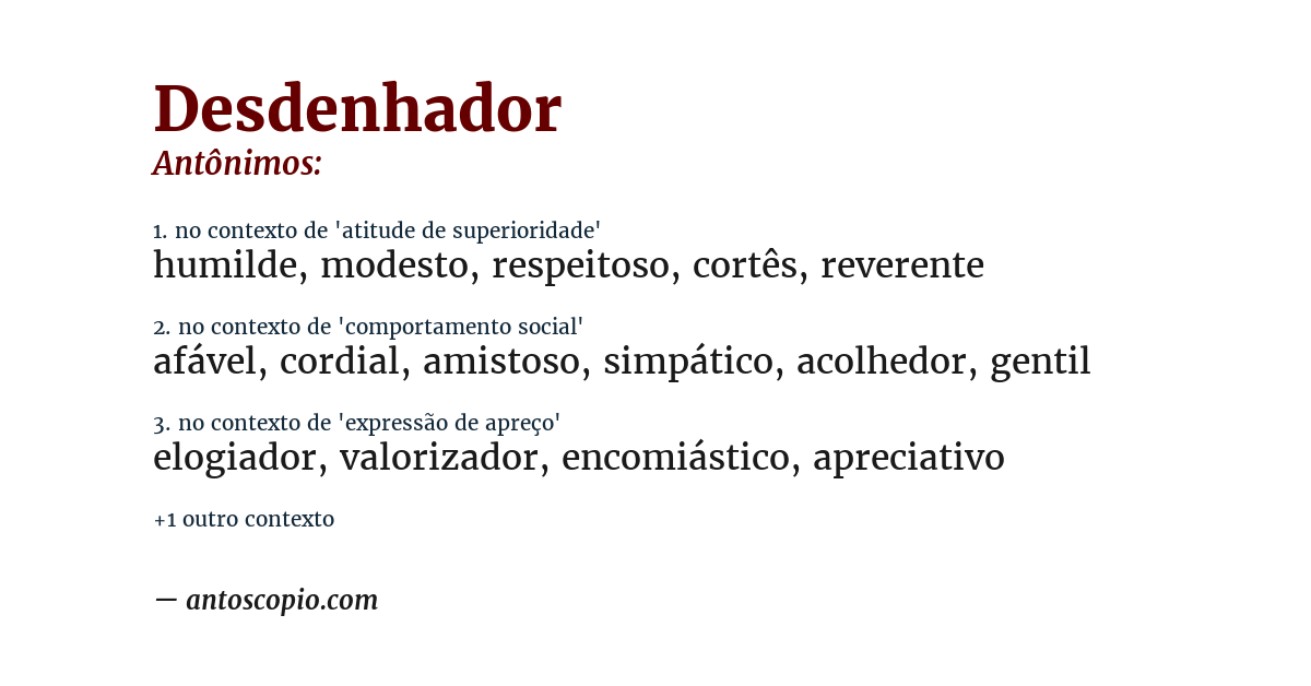 Antônimo de desdenhador