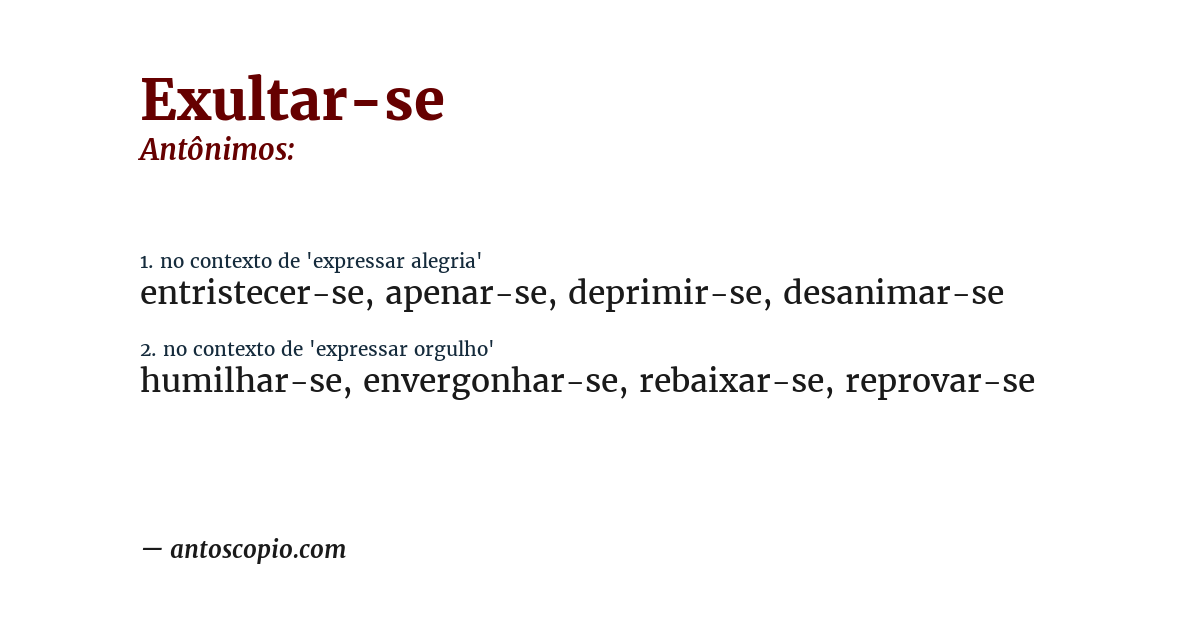 Antônimo de exultar-se
