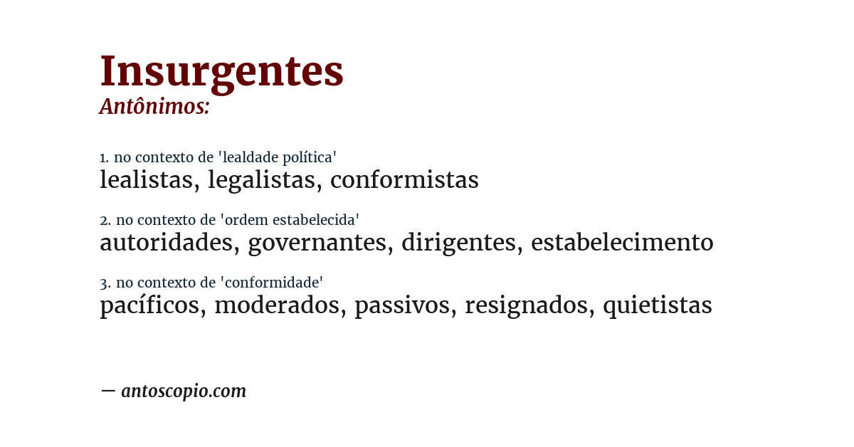 Antônimo de insurgentes