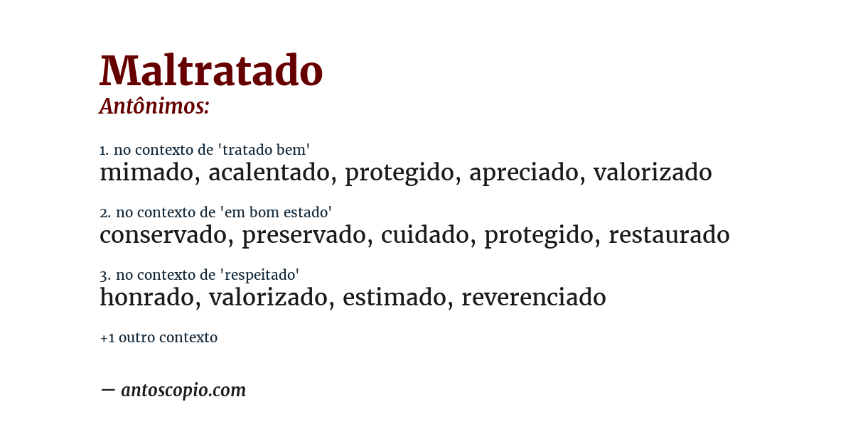 Antônimo de maltratado