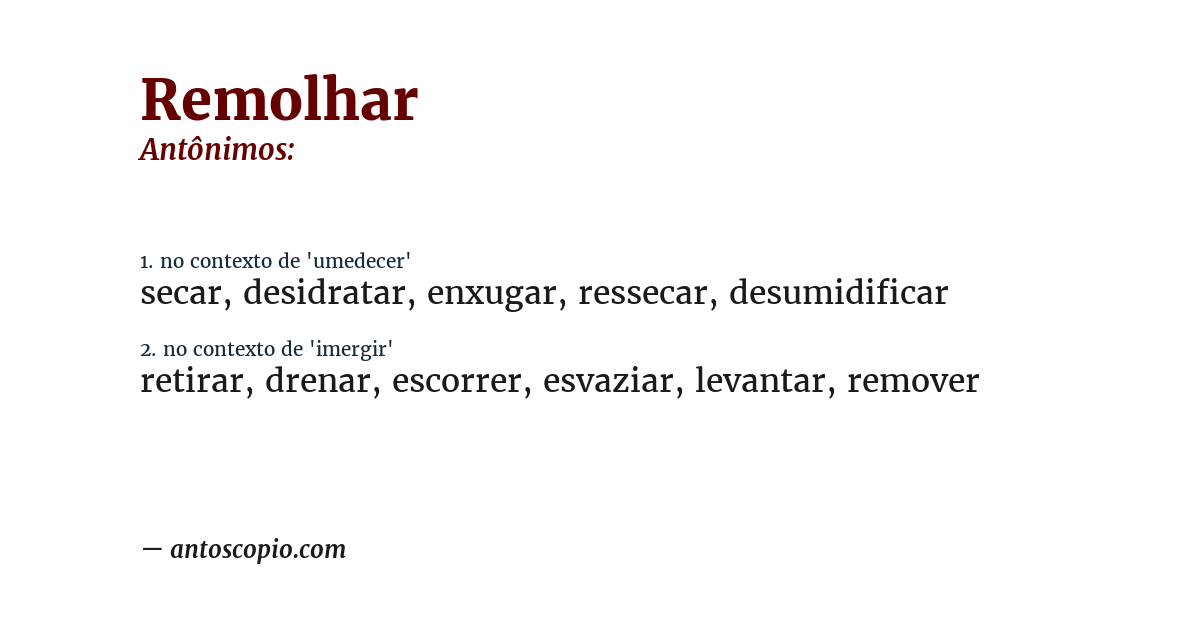 Antônimo de remolhar